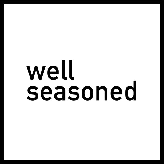Well Seasoned